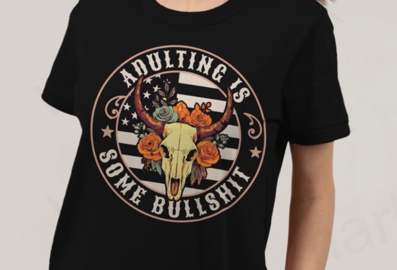 Adulting Is Some Bullshit Png, Sarcastic