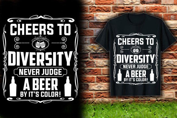 Cheers to Diversity Never Judge